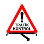 Trafik Kontrol Levhası Üçgen Ayaklı Trafik Kontrolü Tabelası