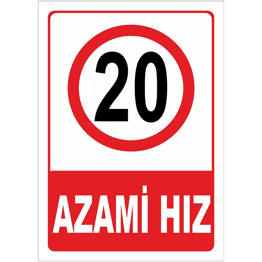 Azami Hız Sınırı Levhası 20 km Azami Hız Sınırlaması Tabelası - Görsel 1