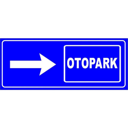 Otoparka Yönlendirme Tabelası Sağdan