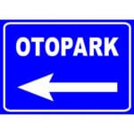Otopark Yön İşaretleri Otopark Yönlendirme Levhası Sol