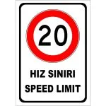 20 km/h Hız Sınırı Trafik Levhası – Speed Limit 20 (Reflektif – Galvaniz Sac – Dış Mekan Tipi)